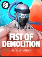 Fist of Demolition